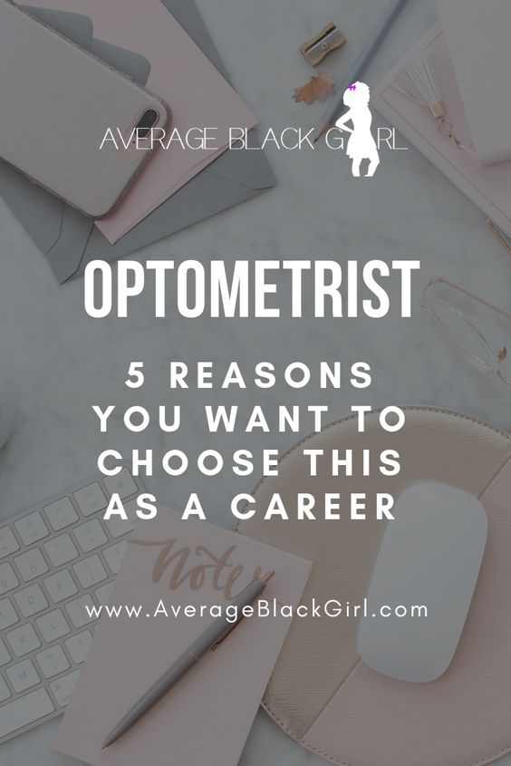 5 reasons to choose a career as an optometrist